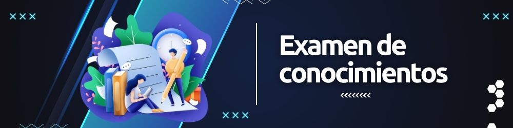 examen de conocimientos